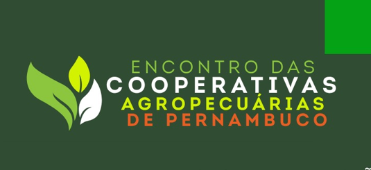 IV Encontro das Cooperativas Agropecuárias de Pernambuco acontece durante a Agrinordeste 2026